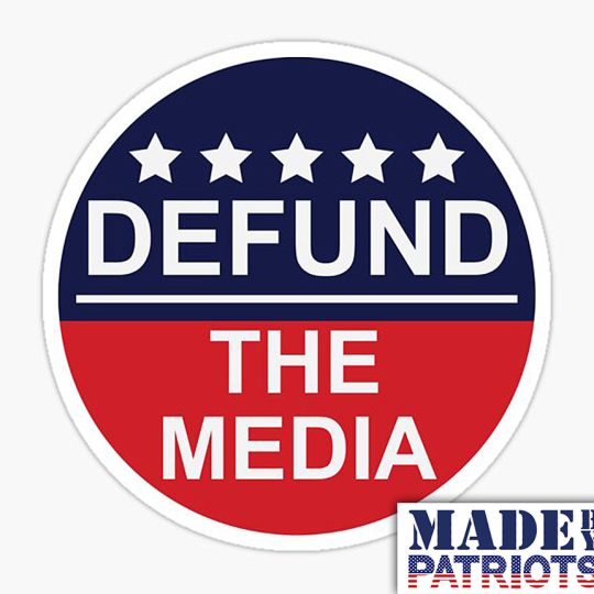 Defund The Media Sticker