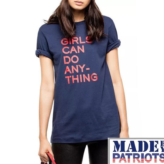 Girls Can Do Anything Shirt Women's Short Sleeve